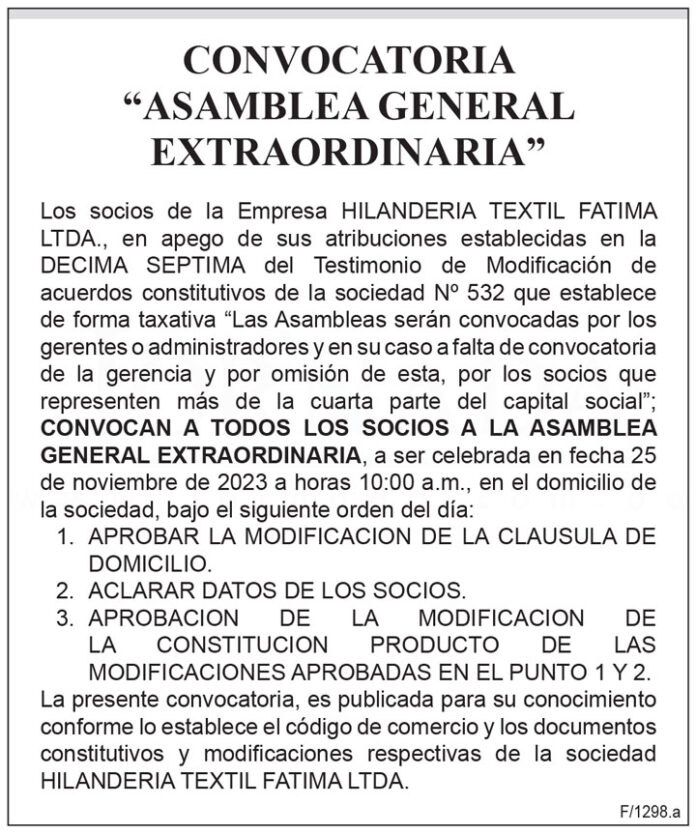 Convocatoria Asamblea General Extraordinaria - Hilandería Textil Fátima Ltda.